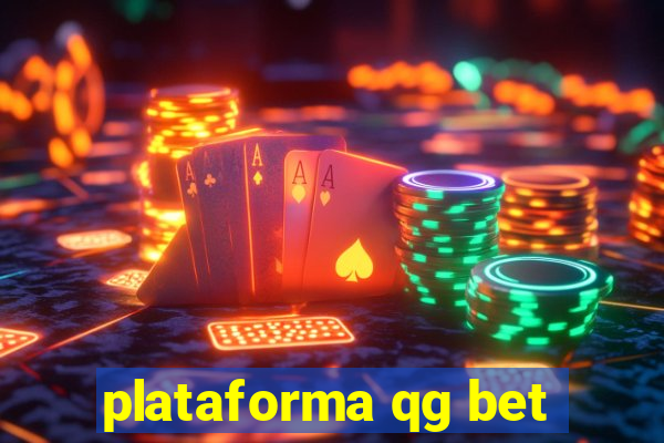 plataforma qg bet